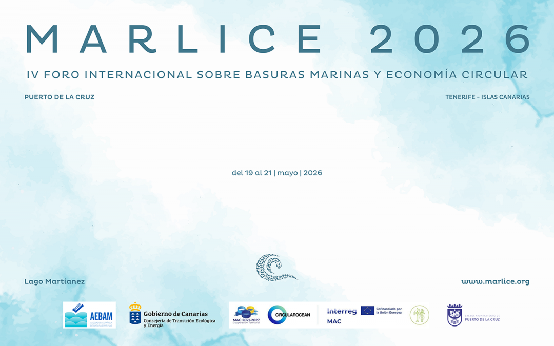 EL FORO INTERNACIONAL MARLICE 2026 DEBATIRÁ EL FUTURO DE NUESTROS MARES Y OCÉANOS EN PUERTO DE LA CRUZ (TENERIFE) DEL 19 AL 21 DE MAYO
